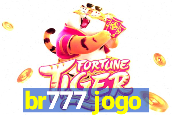 br777 jogo